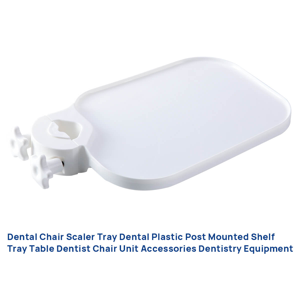 Dental Plastic Post Mounted Tray For Table Chair - pairaydental.com